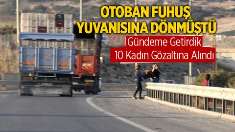 Otoban’da Fuhuş Bahanesiyle Gasp Yapan 10 Kişi Gözaltına Alındı