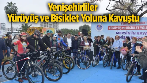 Yenişehirliler Estetik Bir Yürüyüş ve Bisiklet Yoluna Kavuştu