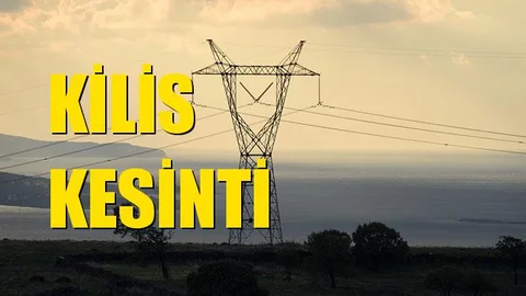 Kilis Elektrik Kesintisi 02 Aralık Pazartesi