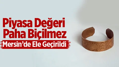 Mersin’de Antik Çağa Ait Bilezik Ele Geçirildi
