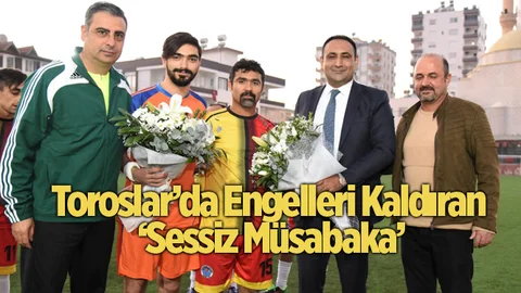 Toroslar’da, Engelleri Kaldıran ‘sessiz Müsabaka’