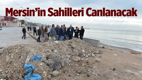 Mersin’in Doğu Sahilleri Canlanacak