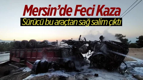 Mersin'de Feci Kaza
