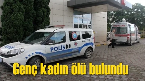 Genç Kadın Ölü Bulundu