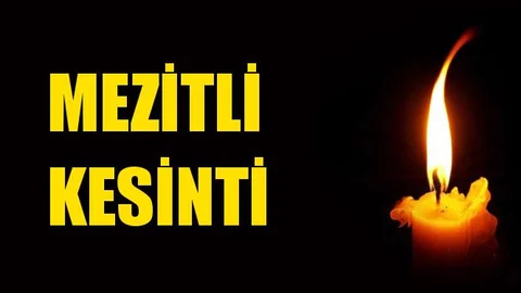 Mezitli Elektrik Kesintisi 12 Aralık Perşembe