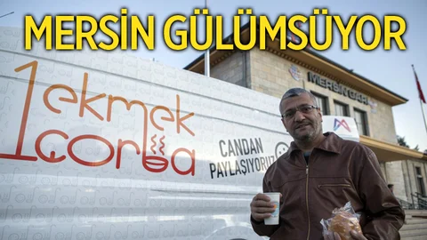 Mersin’i Gülümseten Proje: "1 Ekmek 1 Çorba"