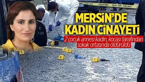 Mersin'de Kadın Cinayeti