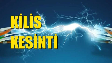 Kilis Elektrik Kesintisi 14 Aralık Cumartesi