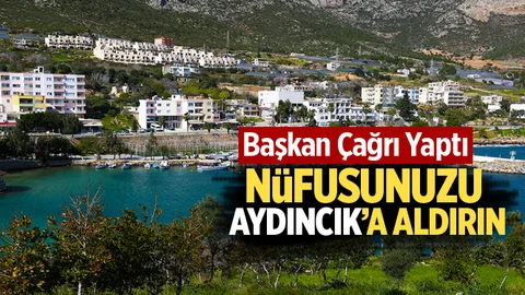 Nüfusunuzu Aydıncık’a Aldırın