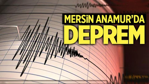 Mersin'de Deprem