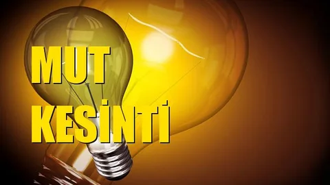Mut Elektrik Kesintisi 18 Aralık Çarşamba