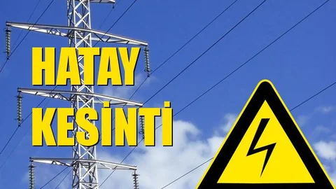 Hatay Elektrik Kesintisi 22 Aralık Pazar