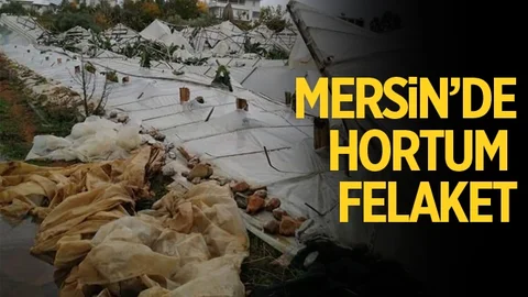 Mersin'de Hortum Felaketi