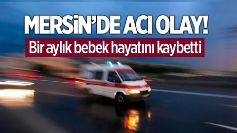 Mersin'de Acı Olay!