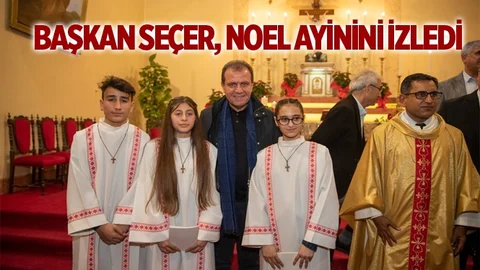 Başkan Seçer, Noel Ayinini İzledi
