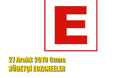 Mersin Nöbetçi Eczaneler 27 Aralık 2019 Cuma