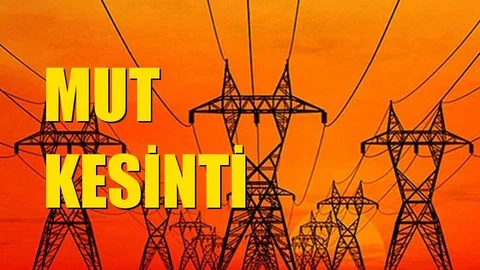 Mut Elektrik Kesintisi 30 Aralık Pazartesi