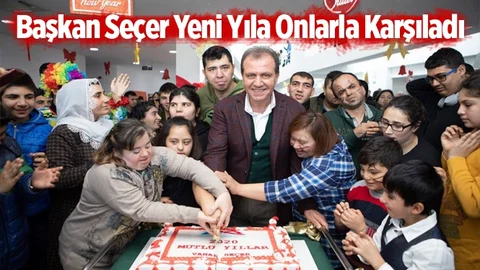 Başkan Seçer, Yeni Yılı Özel Çocuklarla Birlikte Karşıladı