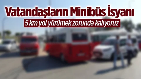 Mersin'de Vatandaşların Minibüs İsyanı
