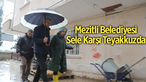 Mezitli Belediyesi Sele Karşı Teyakkuzda