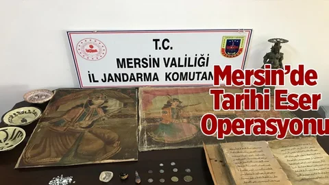 Mersin'de Tarihi Eser Operasyonu
