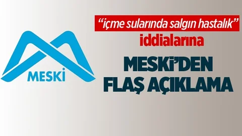 MESKİ'den Flaş Açıklama!