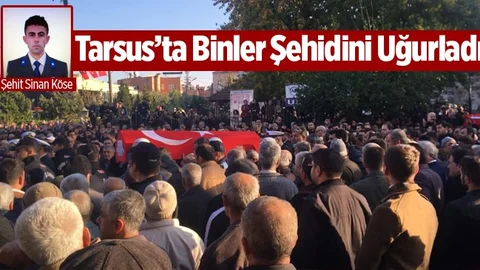 Tarsus'ta Binler Şehidini Uğurladı