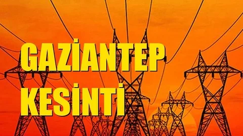 Gaziantep Elektrik Kesintisi 11 Ocak Cumartesi