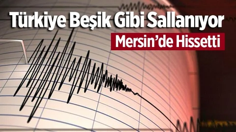 Türkiye Beşik Gibi Sallanıyor
