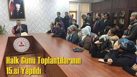 Halk Günü Toplantılarının 15.si Yapıldı