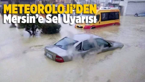 MGM’den Sel Uyarısı!