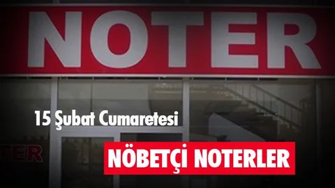Cumartesi Günü Mersin ve Tarsus'taki Nöbetçi Noterler