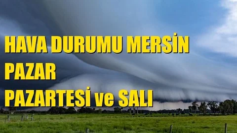 Pazar, Pazartesi ve Salı Hazırlıksız Yakalanmayın