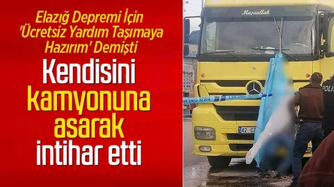 Şok İddia! Kendisini Kamyonuna Asarak İntihar Etti