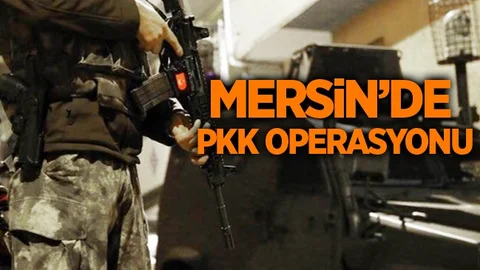 Mersin'de Terör Operasyonu