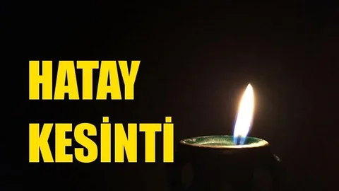 Hatay Elektrik Kesintisi 23 Şubat Pazar
