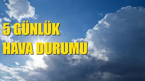 Pazartesi İtibari İle 5 Günlük Hava Durumu