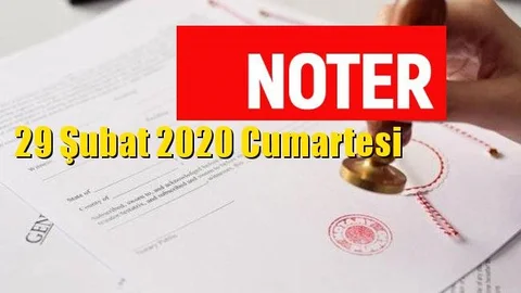 29 Şubat Cumartesi Nöbetçi Noterler