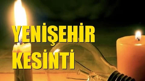 Yenişehir Elektrik Kesintisi 06 Mart Cuma