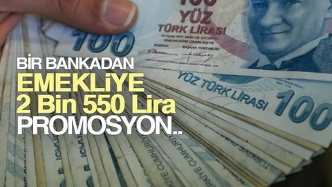 Bir Banka'dan Emeklilere 2 bin 550 TL'ye Varan Promosyon