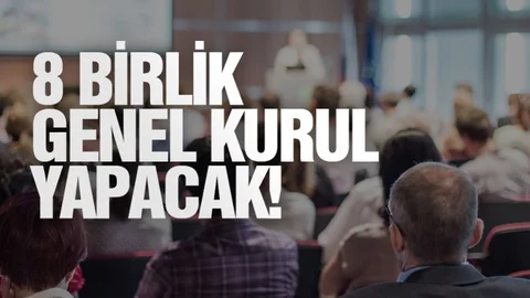 8 Birlik, Üyelerine Genel Kurul Çağrısı Yaptı