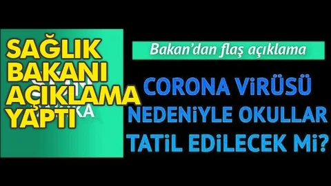 Korona Virüsü Nedeniyle Okullar Tatil Edilecek Mi?