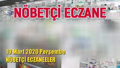 Mersin Nöbetçi Eczaneler 19 Mart 2020 Perşembe