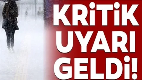 Meteorolojiden Kritik Uyarı