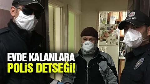Evde Kalanlara Polis Desteği