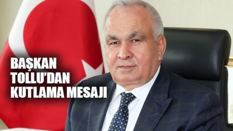 Tollu'dan Avukatlar Günü Kutlama Mesajı