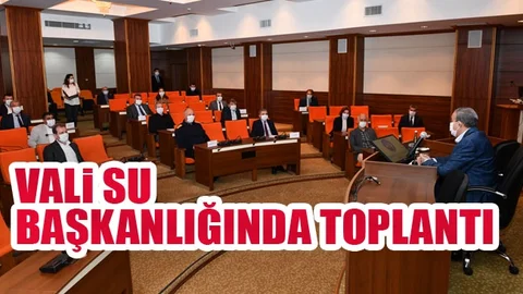 İl Pandemi Koordinasyon Kurulu Toplandı