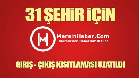 Şehre Giriş - Çıkış Kısıtlaması 15 Gün Uzatıldı