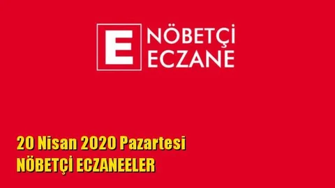 Mersin Nöbetçi Eczaneler 20 Nisan 2020 Pazartesi