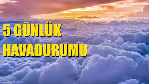5 Günlük Mersin Hava Durumu
